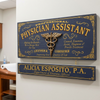 Physician Assistant Wood Sign with Optional Personalization
