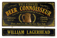  Beer Connoisseur Wood Sign with Optional Personalization