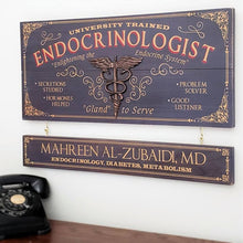  Endocrinologist Wood Sign with Optional Nameboard