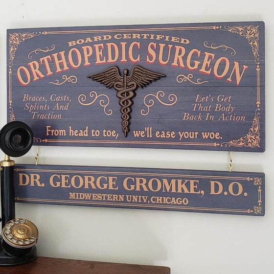 Orthopedic Surgeon Wood Sign with Optional Nameboard