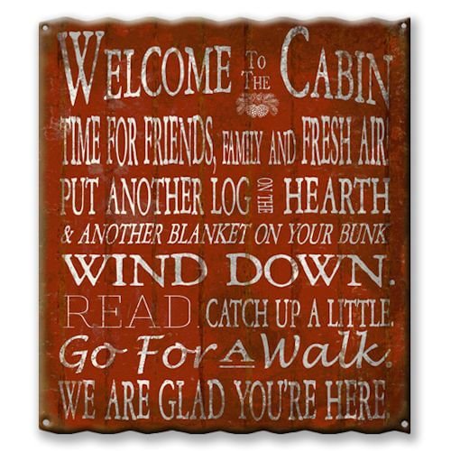 Welcome to the Cabin Corrugated Metal Sign
